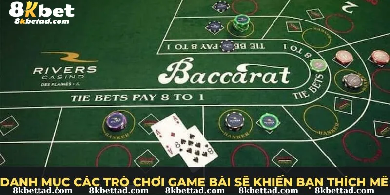 Danh mục các trò chơi game bài sẽ khiến bạn thích mê